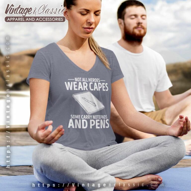 Journalist Shirt Not All Heroes Wear Capes Funny Journalism V Neck TShirt Journalist Shirt Not All Heroes Wear Capes Funny Journalism V Neck TShirt