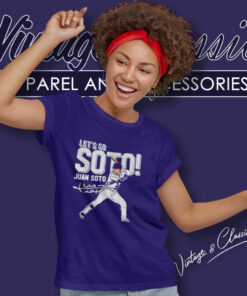 Juan Soto Yankees Shirt Lets Go Juan Soto Women T Shirt