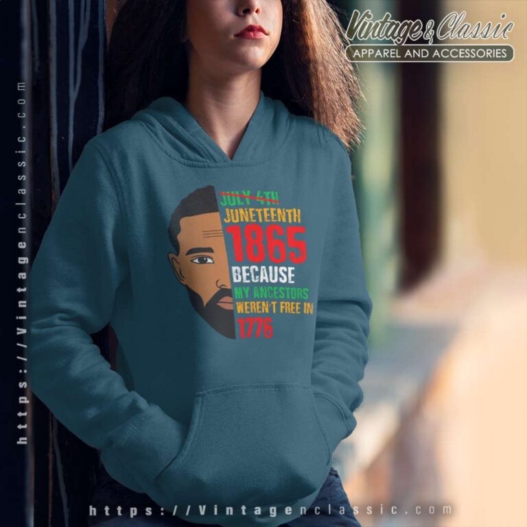 Juneteenth 1865 Freedom Independence Day Hoodie Juneteenth 1865 Freedom Independence Day Hoodie