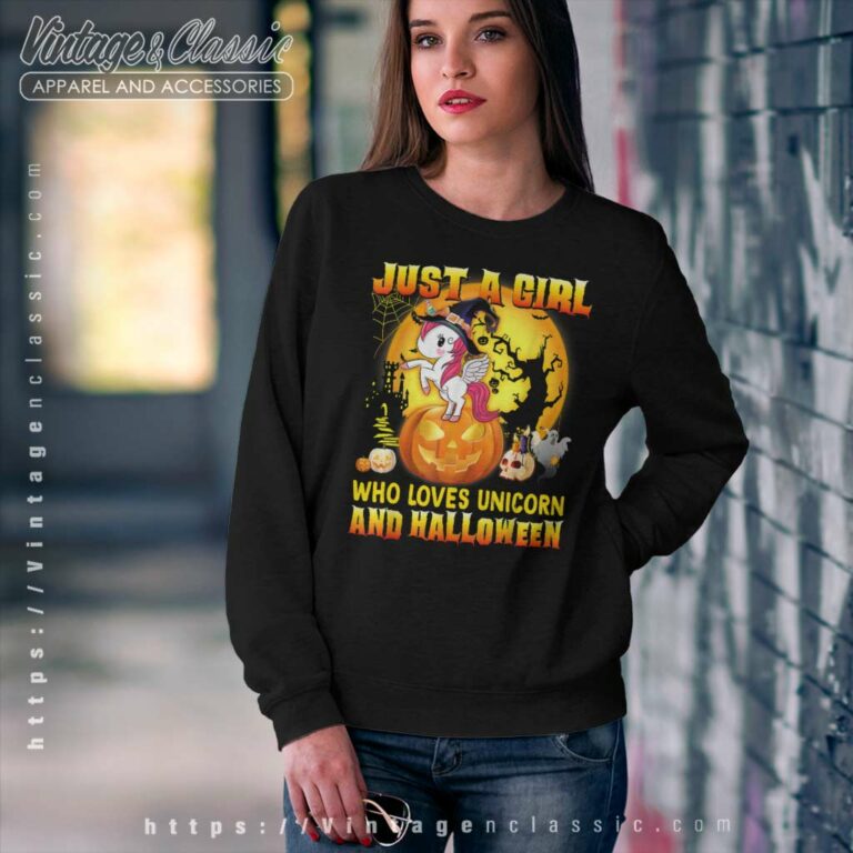Just A Girl Love Unicorn Halloween Sweatshirt Just A Girl Love Unicorn Halloween Sweatshirt