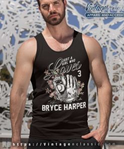 Just A Girl Who Loves Bryce Harper Tank Top Racerback