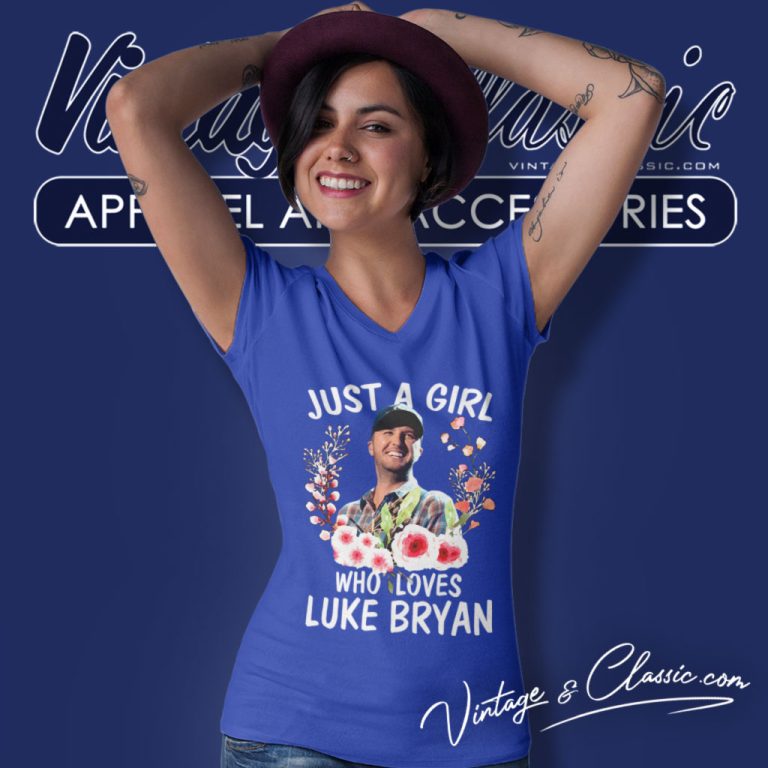 Just A Girl Who Loves Luke Bryan V Neck TShirt Just A Girl Who Loves Luke Bryan V Neck TShirt