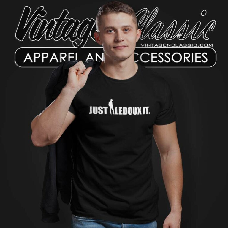 Just Ledoux It Shirt Cowboy Whiskey Wine T Shirt Just Ledoux It Shirt Cowboy Whiskey Wine T Shirt