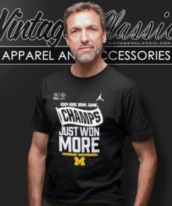 Just Won More Michigan 2024 Rose Bowl Game Champs T Shirt