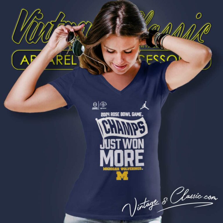 Just Won More Michigan 2024 Rose Bowl Game Champs V Neck TShirt Just Won More Michigan 2024 Rose Bowl Game Champs V Neck TShirt