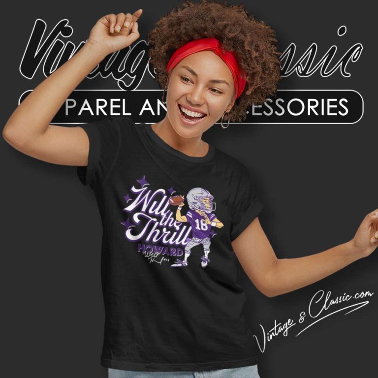 Justin Jefferson Will The Thrill Howard Signature Women TShirt Justin Jefferson Will The Thrill Howard Signature Women TShirt