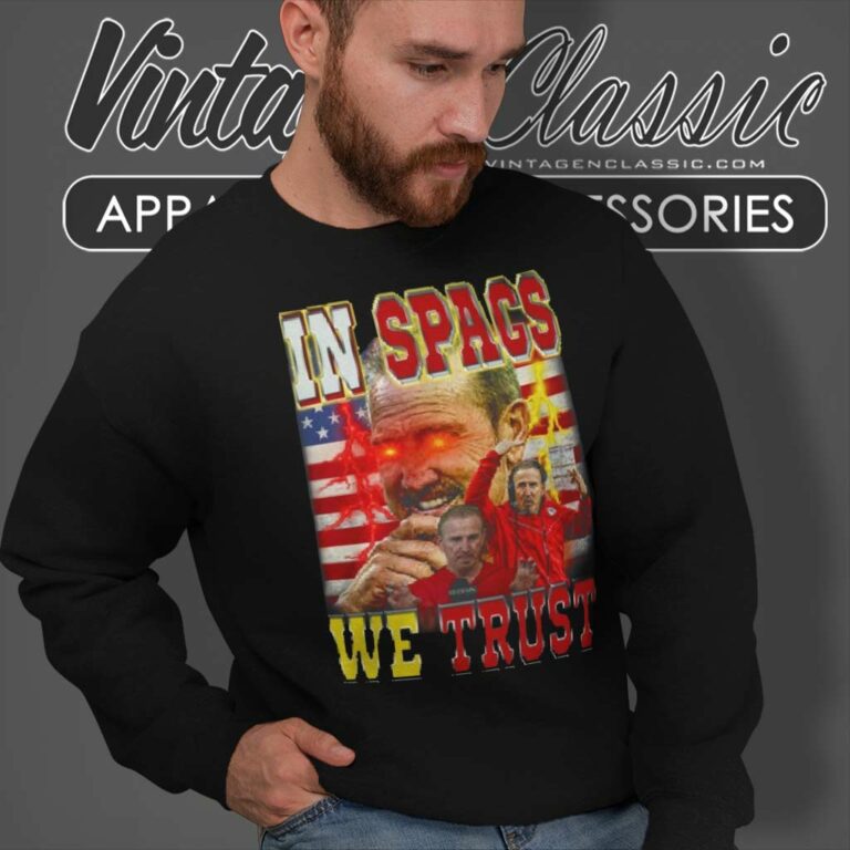 In Spags we Trust Steve Spagnuolo Sweatshirt In Spags we Trust Steve Spagnuolo Sweatshirt