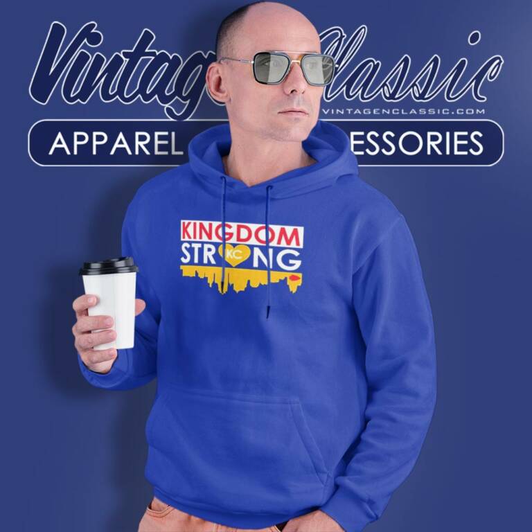 Kansas City Chiefs Kingdom Strong Hoodie Kansas City Chiefs Kingdom Strong Hoodie