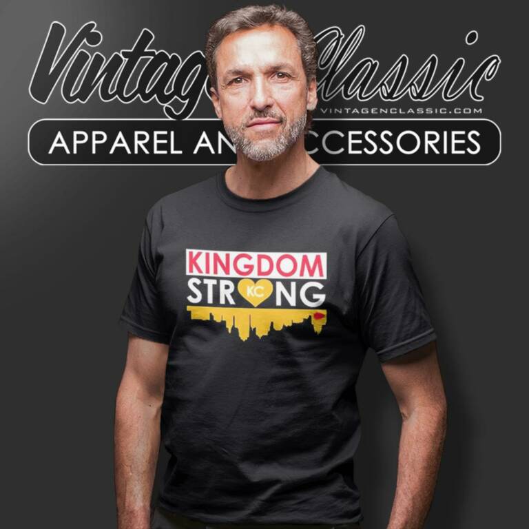 Kansas City Chiefs Kingdom Strong T Shirt Kansas City Chiefs Kingdom Strong T Shirt