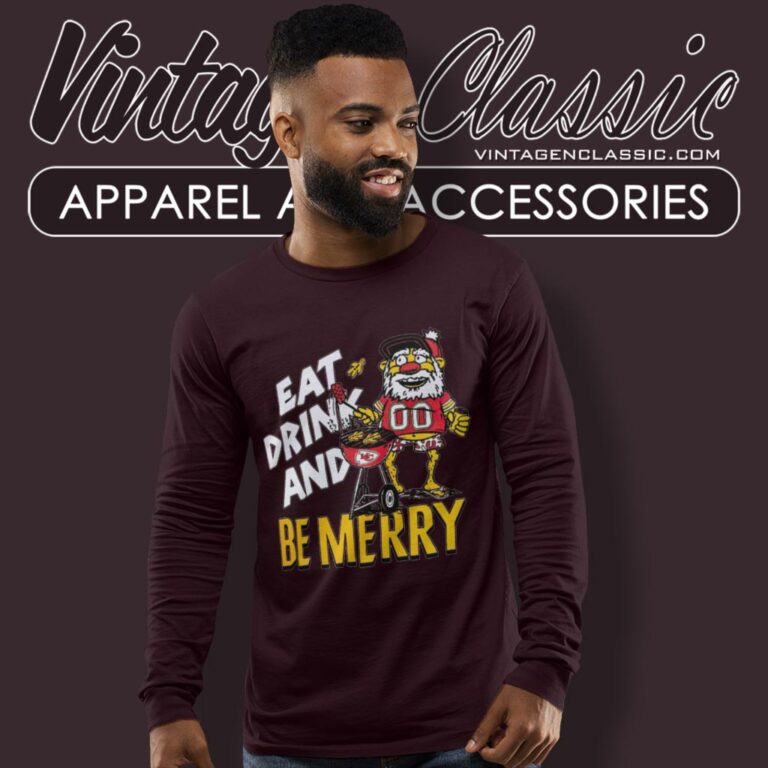 Kansas City Chiefs Shirt Holiday Eat Drink And Be Merry Long Sleeve Tee 1 Kansas City Chiefs Shirt Holiday Eat Drink And Be Merry Long Sleeve Tee 1