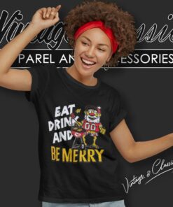 Kansas City Chiefs Shirt Holiday Eat Drink And Be Merry