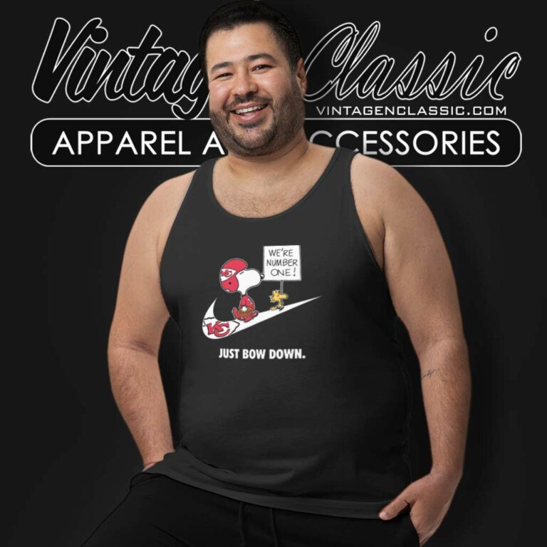 Kansas City Chiefs Snoopy Are Number One Shirt Nike Just Bow Down Tank Top Racerback Kansas City Chiefs Snoopy Are Number One Shirt Nike Just Bow Down Tank Top Racerback