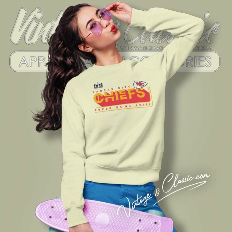Kansas City Chiefs Super Bowl Lviii Sweatshirt Kansas City Chiefs Super Bowl Lviii Sweatshirt