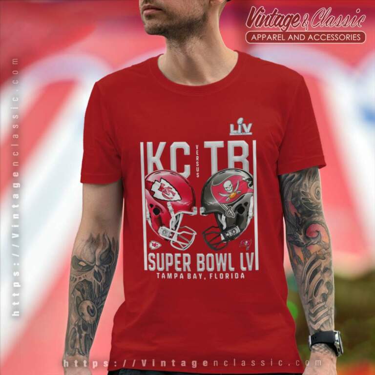 Kansas City Chiefs Tampa Bay Buccaneers Super Bowl Lv T Shirt Kansas City Chiefs Tampa Bay Buccaneers Super Bowl Lv T Shirt