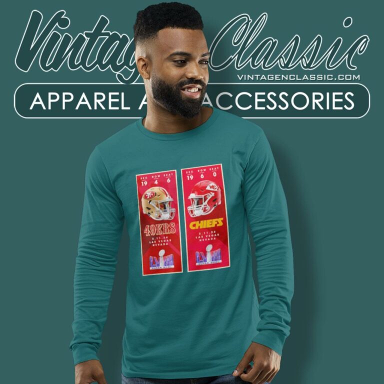 Kansas City Chiefs Vs San Francisco 49ers Super Bowl Lviii Matchup Ticket Long Sleeve Tee Kansas City Chiefs Vs San Francisco 49ers Super Bowl Lviii Matchup Ticket Long Sleeve Tee