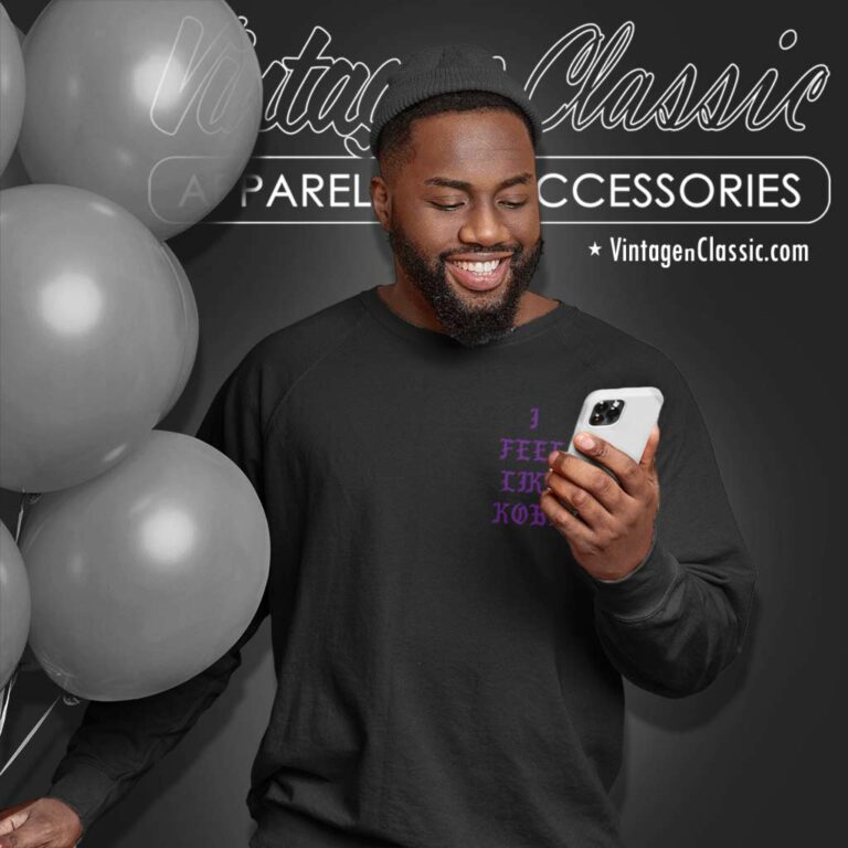 Kanye West Mamba Kobe Bryant I Feel Like Kobe Lakers Sweatshirt Kanye West Mamba Kobe Bryant I Feel Like Kobe Lakers Sweatshirt