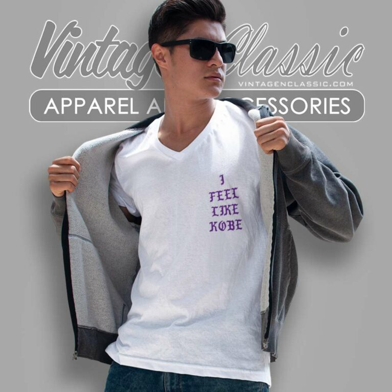 Kanye West Mamba Kobe Bryant I Feel Like Kobe Lakers V Neck TShirt Kanye West Mamba Kobe Bryant I Feel Like Kobe Lakers V Neck TShirt