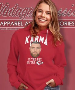 Karma Is The Guy On The Chiefs Logo Hoodie
