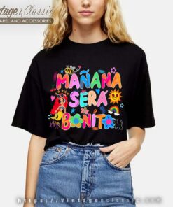 Karol G Manana Sera Bonito Tshirt Bichota Shirt
