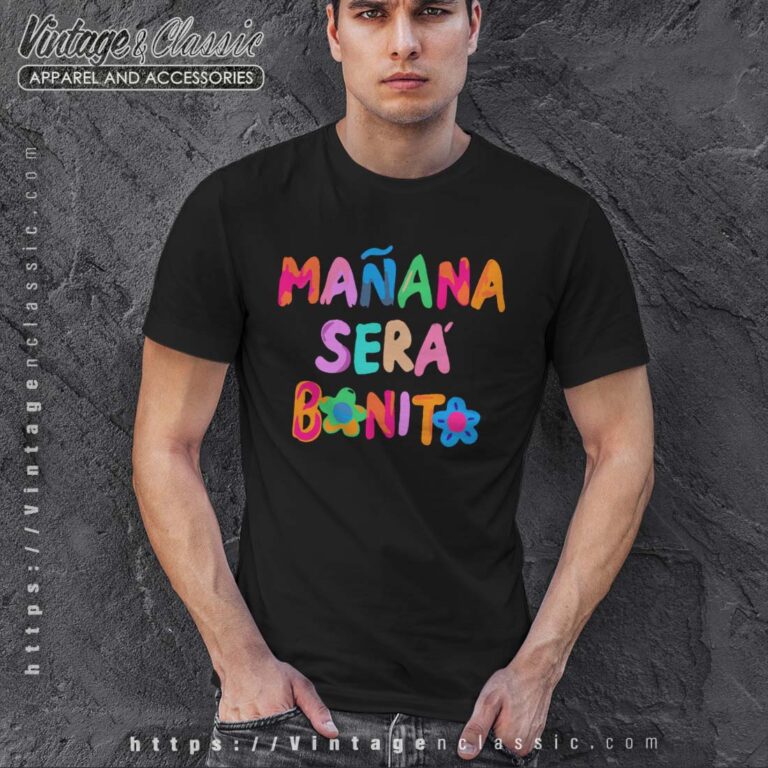 Karol G Tomorrow Will Be Nice Shirt Karol G Tomorrow Will Be Nice Shirt