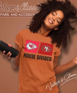 KC Chiefs Vs Sf 49ers House Divided Shirt 4 Kc Chiefs Vs Sf 49ers House Divided Women TShirt