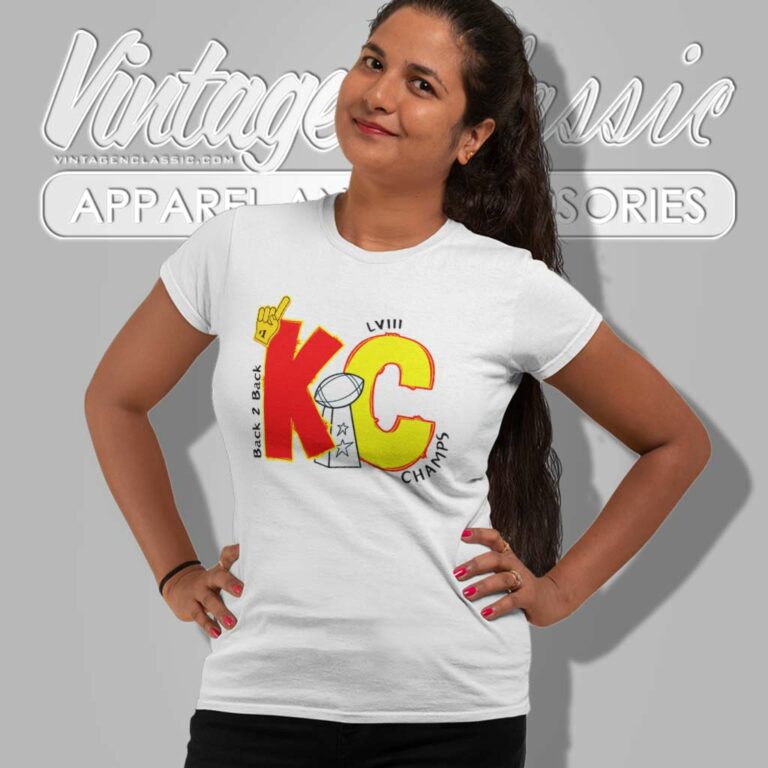 Kc Lviii Back 2 Back Super Bowl Champs Women TShirt Kc Lviii Back 2 Back Super Bowl Champs Women TShirt