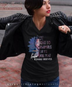 Keanu Reeves Be Kind To Animals V Neck TShirt