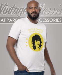 Keith Richards For President T Shirt