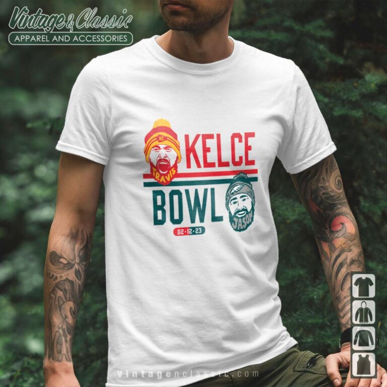 Kelce Bowl Shirt Kelce Bowl Shirt