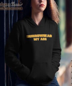 Kelce Burrowhead My Ass Hoodie 2