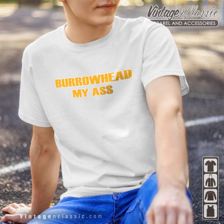 Kelce Burrowhead My Ass Shirt Kelce Burrowhead My Ass Shirt