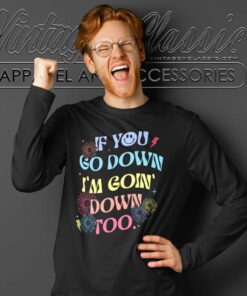 Kelsea Ballerini If You Go Down Long Sleeve Tee