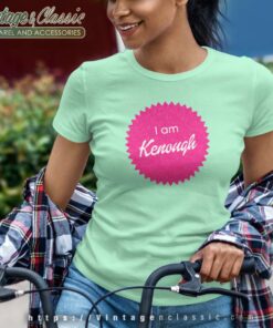 Ken I Am Enough Shirt Barbie Women TShirt