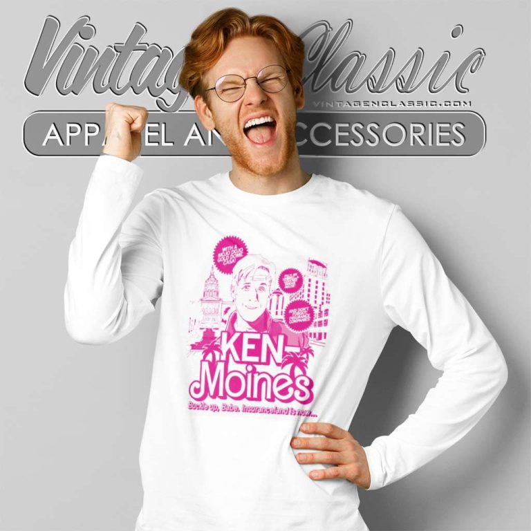 Ken Moines Buckle Up Babe Insuranceland Is Now Barbie Long Sleeve Tee Ken Moines Buckle Up Babe Insuranceland Is Now Barbie Long Sleeve Tee