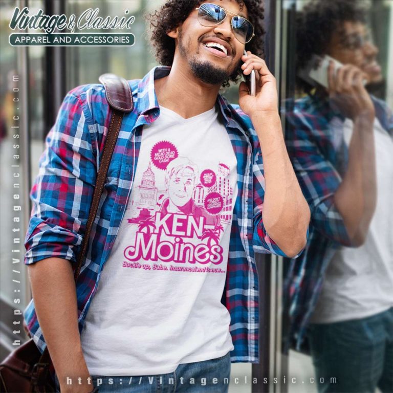 Ken Moines Buckle Up Babe Insuranceland Is Now Barbie V Neck TShirt Ken Moines Buckle Up Babe Insuranceland Is Now Barbie V Neck TShirt