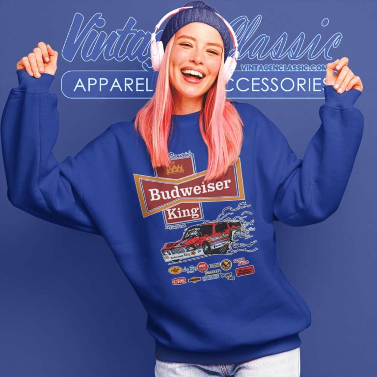 Kenny Bernstein Budweiser King Funny Car Sweatshirt Kenny Bernstein Budweiser King Funny Car Sweatshirt