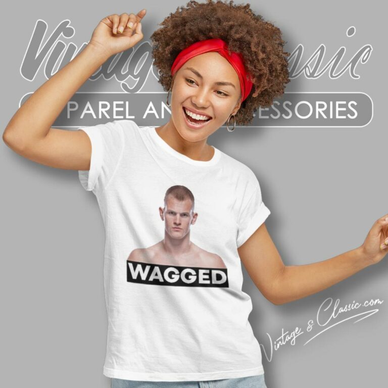 Kevin Holland Wearing Ian Machado Garry Wagged Women T Shirt Kevin Holland Wearing Ian Machado Garry Wagged Women T Shirt