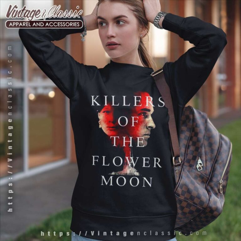 Killers Of The Flower Moon Birth Of The Fbi Sweatshirt Killers Of The Flower Moon Birth Of The Fbi Sweatshirt