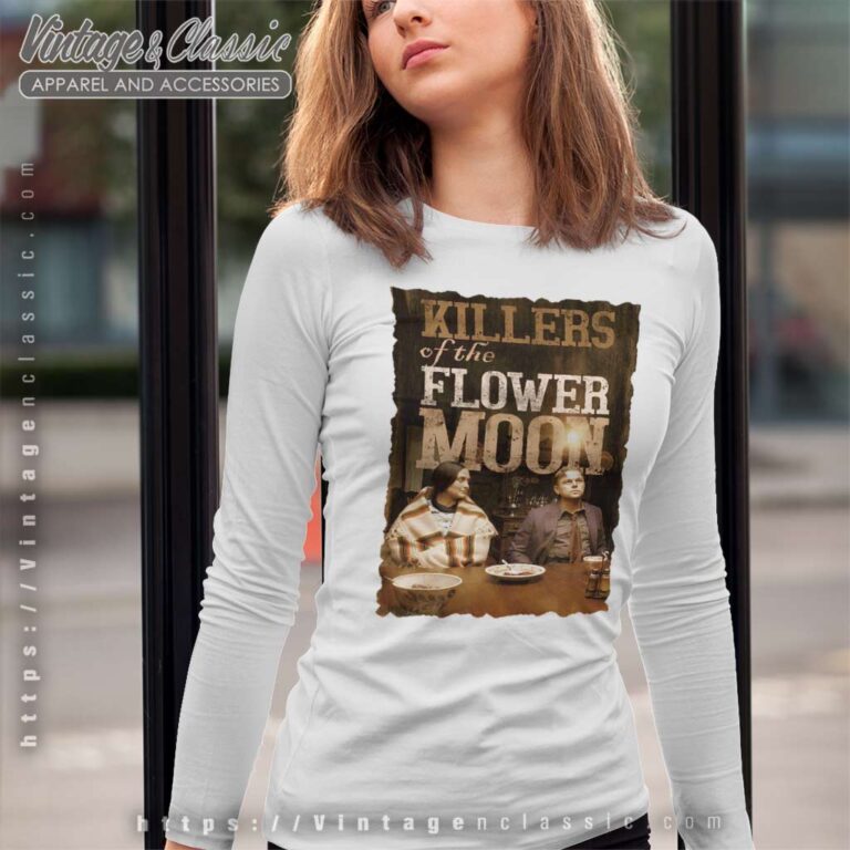 Killers Of The Flower Moon Poster Long Sleeve Tee Killers Of The Flower Moon Poster Long Sleeve Tee