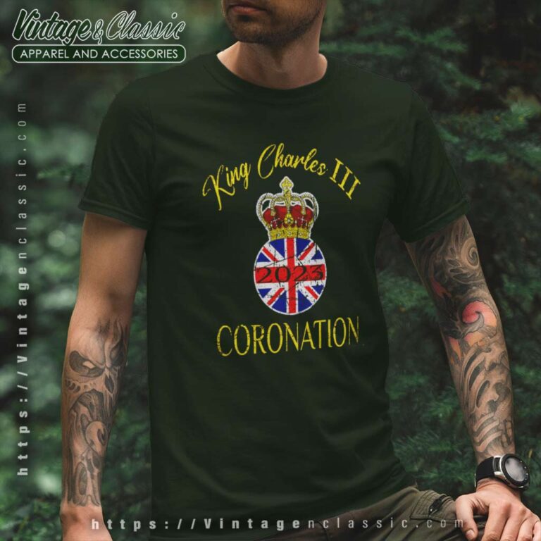 King Charles Iii Coronation 2023 T Shirt King Charles Iii Coronation 2023 T Shirt
