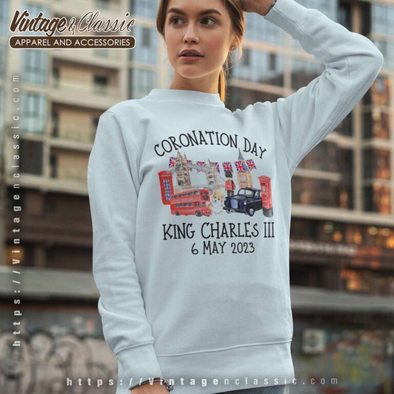 King Charles Iii Coronation Souvenir 2023 Sweatshirt King Charles Iii Coronation Souvenir 2023 Sweatshirt