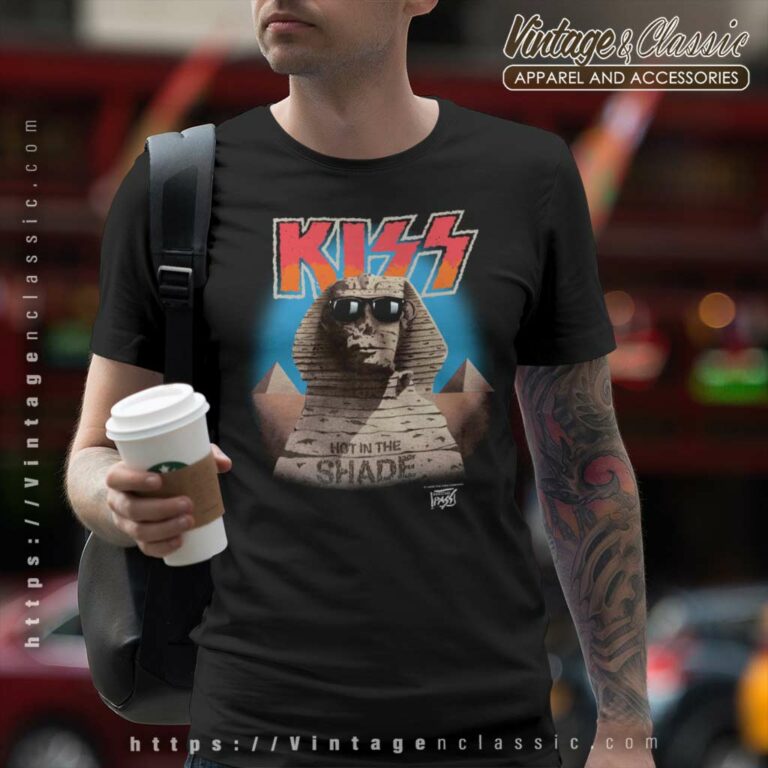 Kiss Shirt Hot In The Shade T Shirt Kiss Shirt Hot In The Shade T Shirt