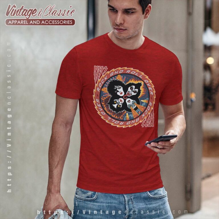 Kiss Shirt Rock And Roll Over T Shirt Kiss Shirt Rock And Roll Over T Shirt