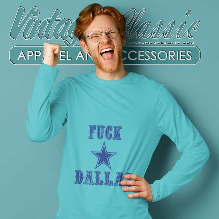 Kittle Fuck Dallas Shirt Nfl 49ers George Kittle Fuck Dallas Long Sleeve Tee Kittle Fuck Dallas Shirt Nfl 49ers George Kittle Fuck Dallas Long Sleeve Tee