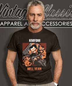KMFDM Hell Yeah Shirt 5 Kmfdm Hell Yeah T Shirt
