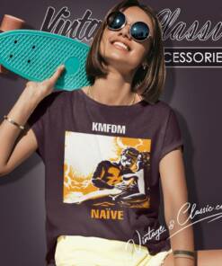 KMFDM Naive Shirt 7 Kmfdm Naive Women T Shirt