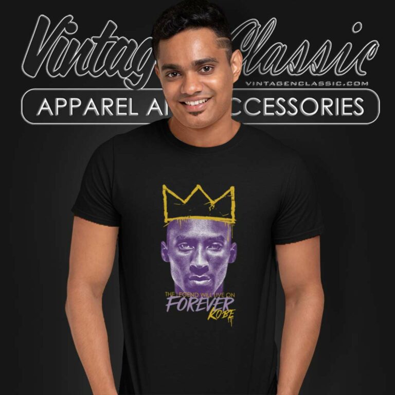 Kobe Bryant King Mamba Shirt The Legend Will Live On Forever T Shirt Kobe Bryant King Mamba Shirt The Legend Will Live On Forever T Shirt