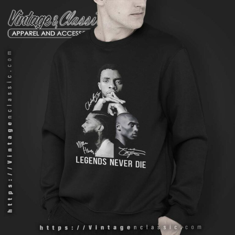 Kobe Bryant Legends Never Die And Black Panther Nipsey Hussle Sweatshirt Kobe Bryant Legends Never Die And Black Panther Nipsey Hussle Sweatshirt