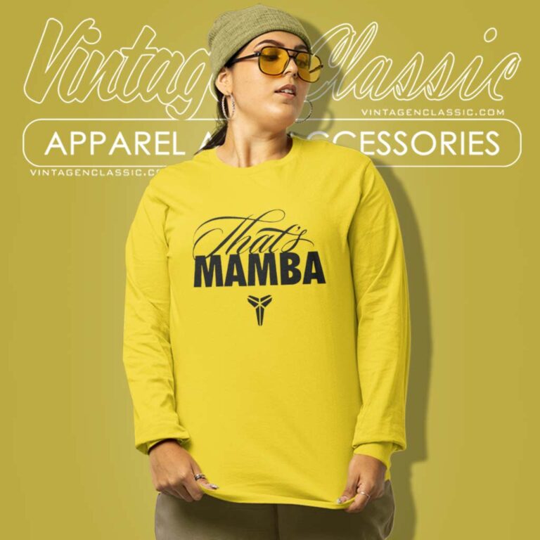 Kobe Bryant Thats Mamba Shirt Gift Of Mamba Long Sleeve Tee Kobe Bryant Thats Mamba Shirt Gift Of Mamba Long Sleeve Tee