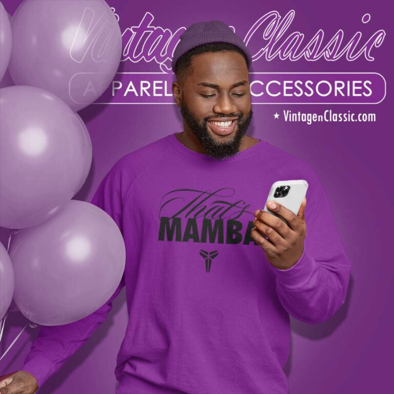 Kobe Bryant Thats Mamba Shirt Gift Of Mamba Sweatshirt Kobe Bryant Thats Mamba Shirt Gift Of Mamba Sweatshirt